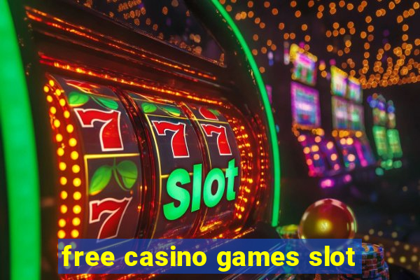 free casino games slot