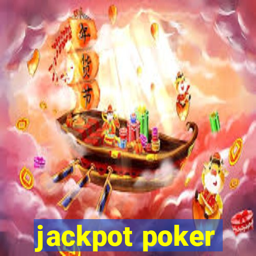 jackpot poker