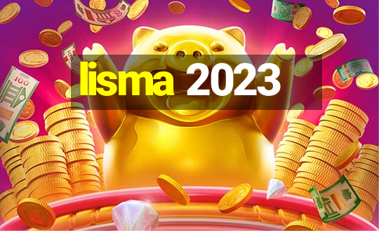 lisma 2023