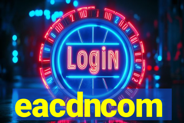 eacdncom