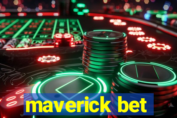 maverick bet