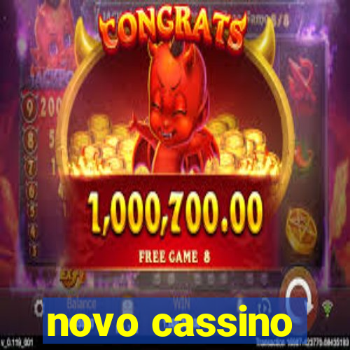 novo cassino