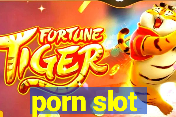 porn slot