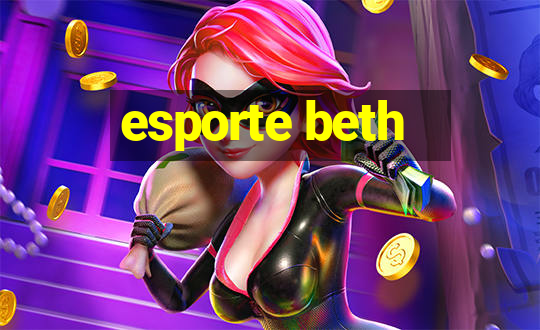 esporte beth