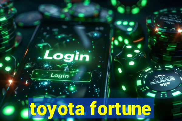 toyota fortune