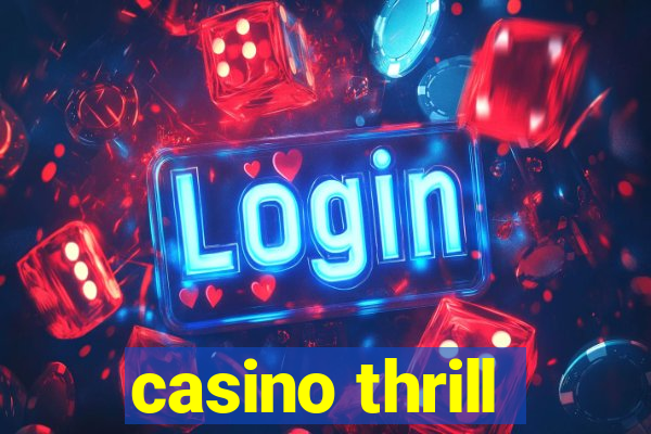 casino thrill