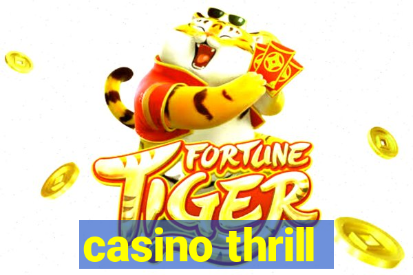 casino thrill