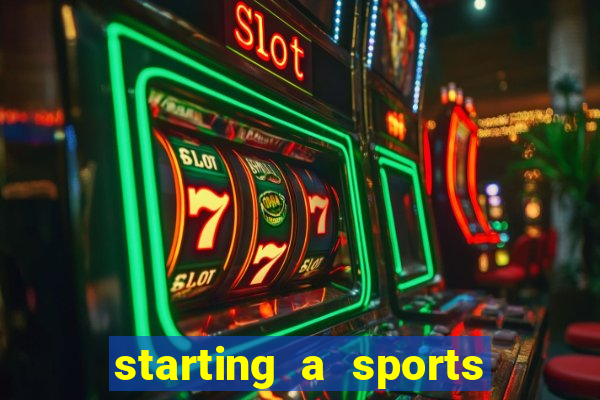 starting a sports betting company