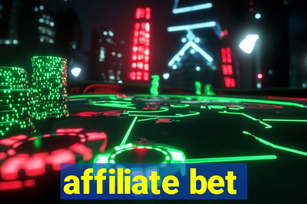 affiliate bet