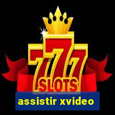 assistir xvideo