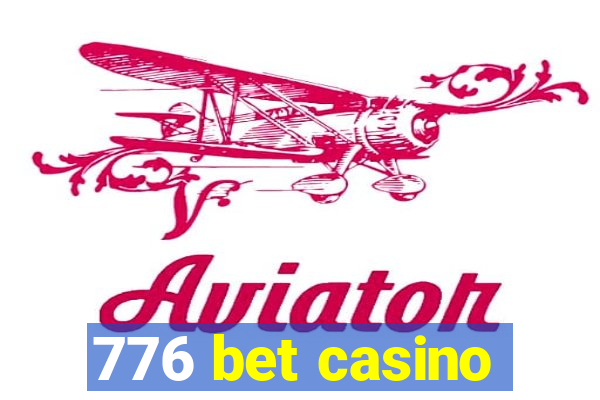 776 bet casino