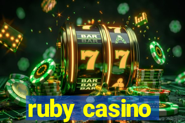 ruby casino