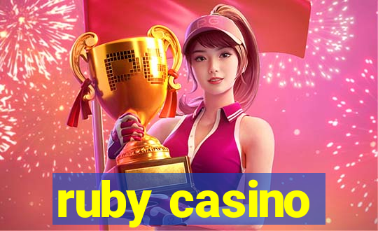 ruby casino