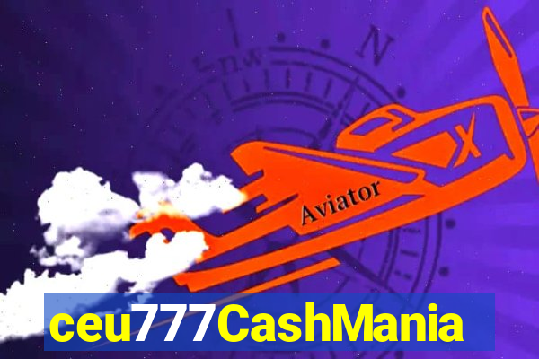 ceu777CashMania