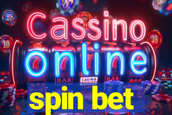 spin bet