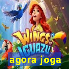 agora joga