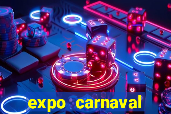 expo carnaval brazil 2022