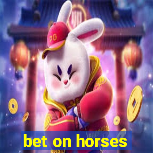 bet on horses