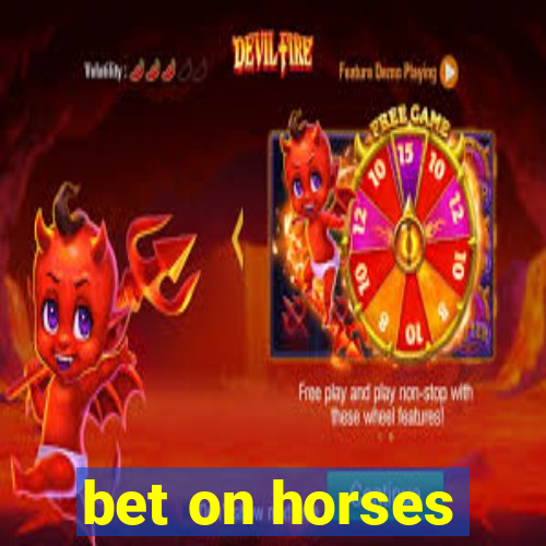 bet on horses