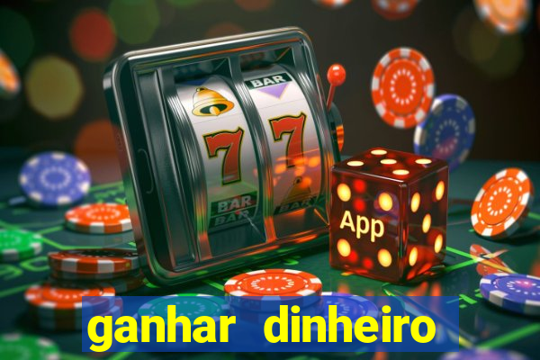 ganhar dinheiro jogando sem deposito