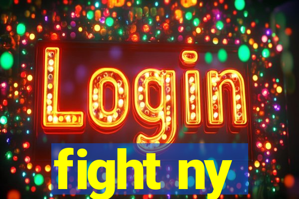 fight ny