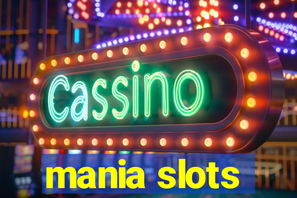 mania slots