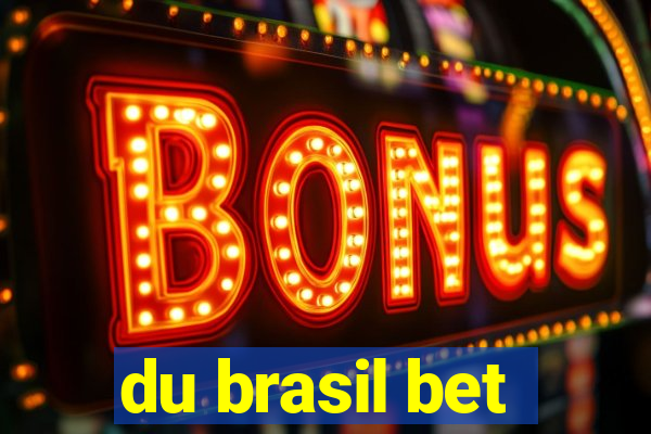 du brasil bet