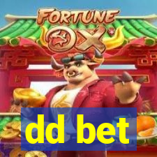 dd bet