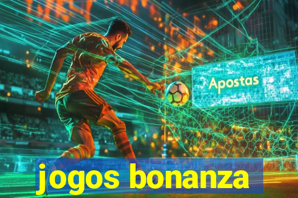 jogos bonanza