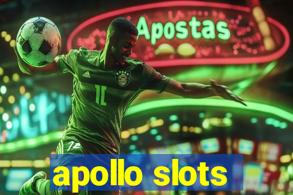 apollo slots