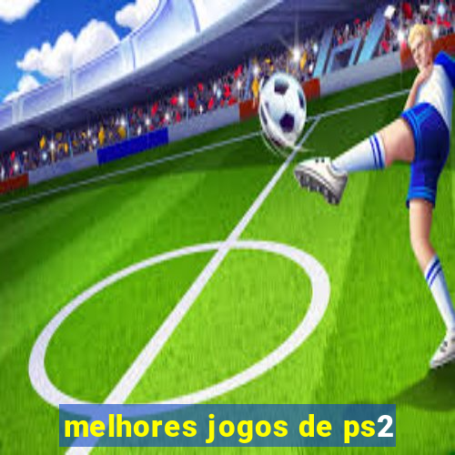 melhores jogos de ps2