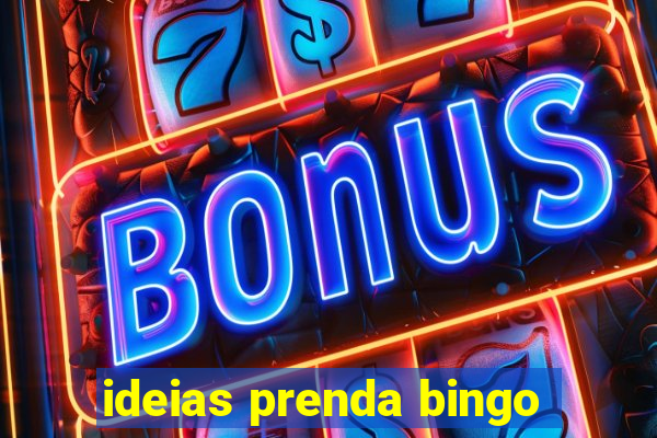 ideias prenda bingo