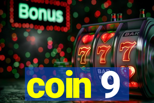 coin 9