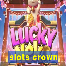 slots crown