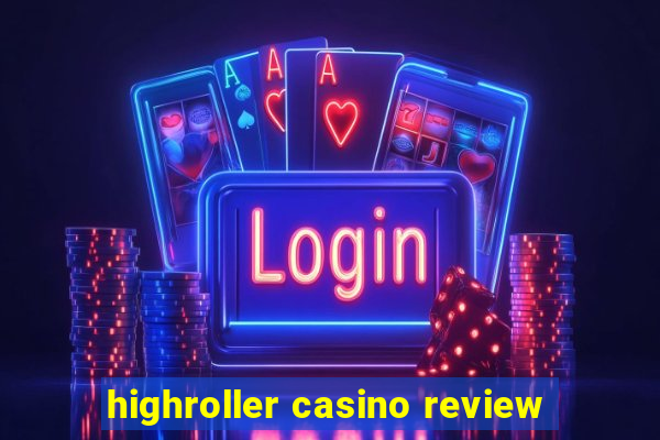 highroller casino review