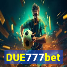 DUE777bet