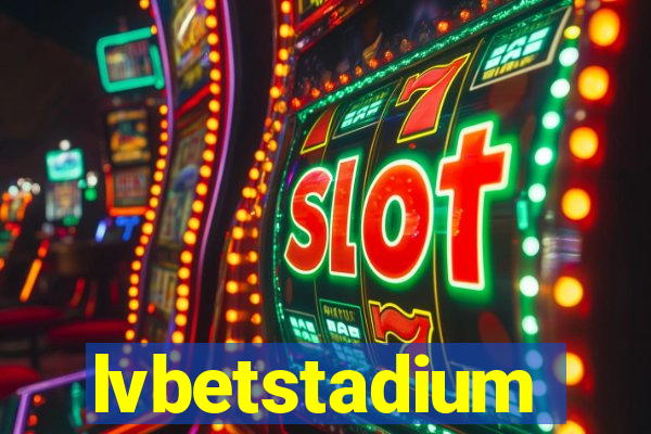 lvbetstadium