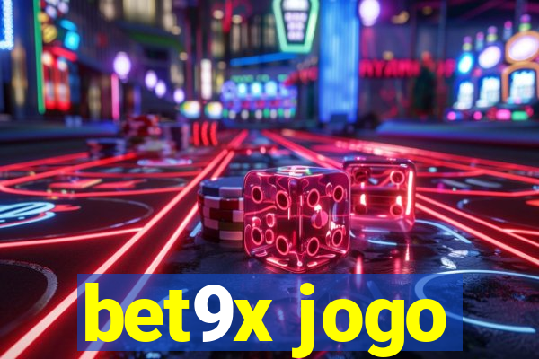 bet9x jogo