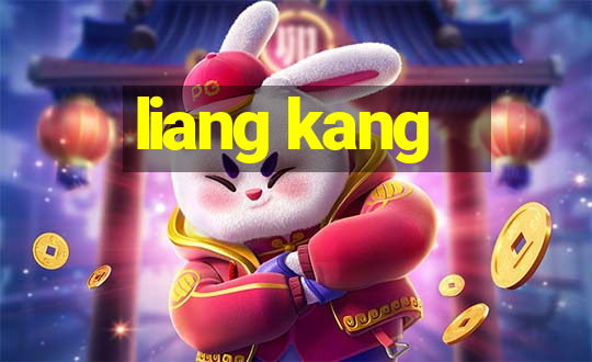 liang kang