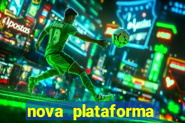 nova plataforma jogo do tigre