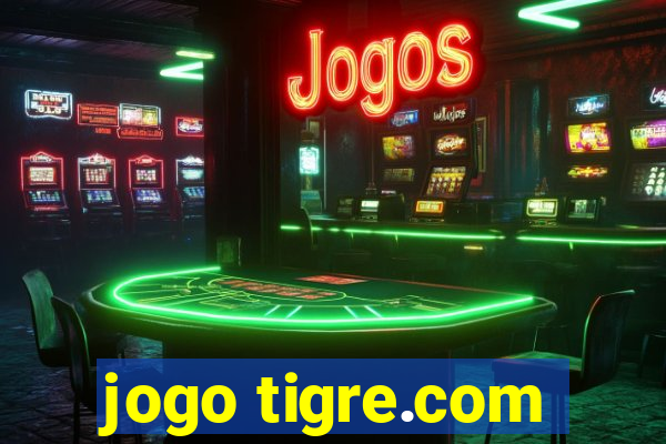 jogo tigre.com