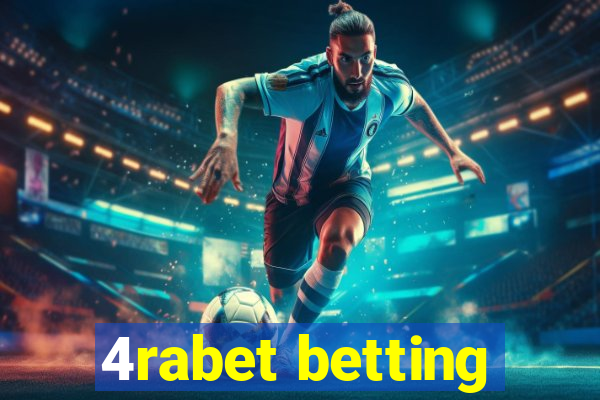 4rabet betting