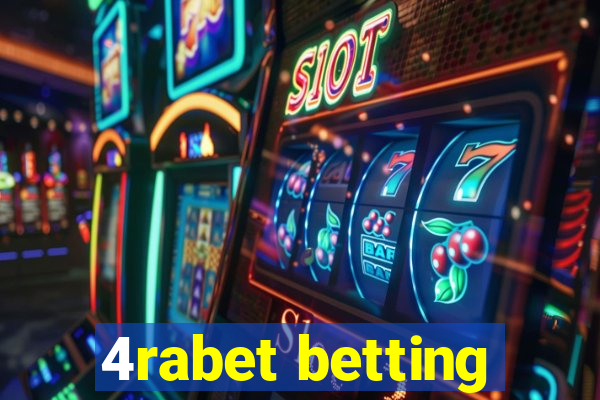 4rabet betting