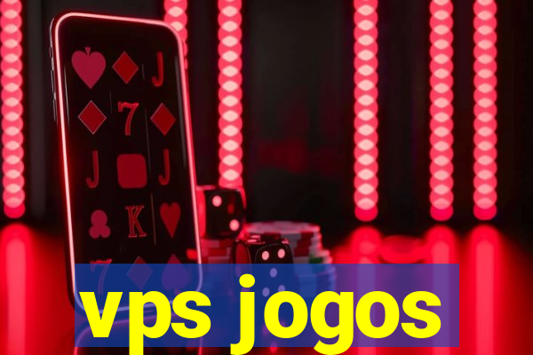 vps jogos