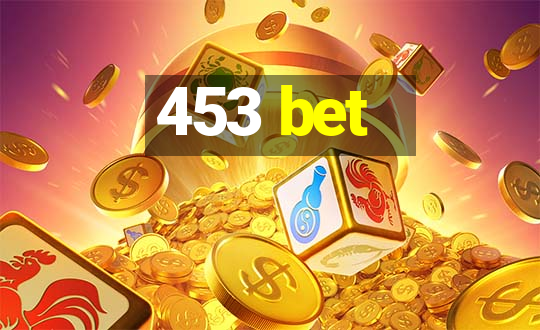 453 bet