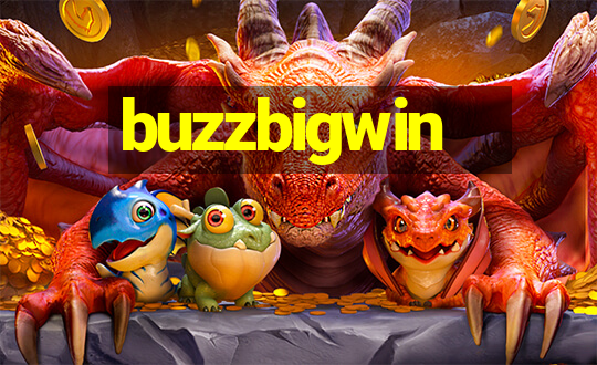 buzzbigwin