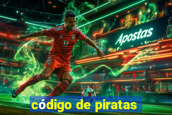 código de piratas