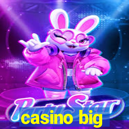 casino big