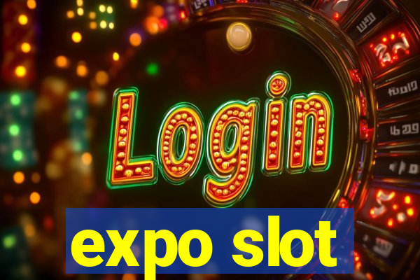 expo slot