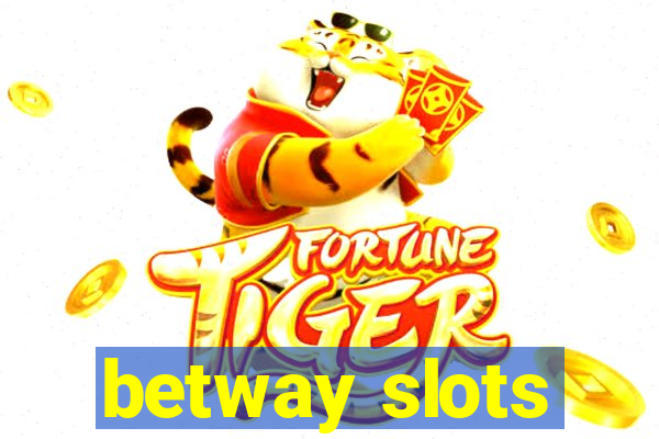 betway slots